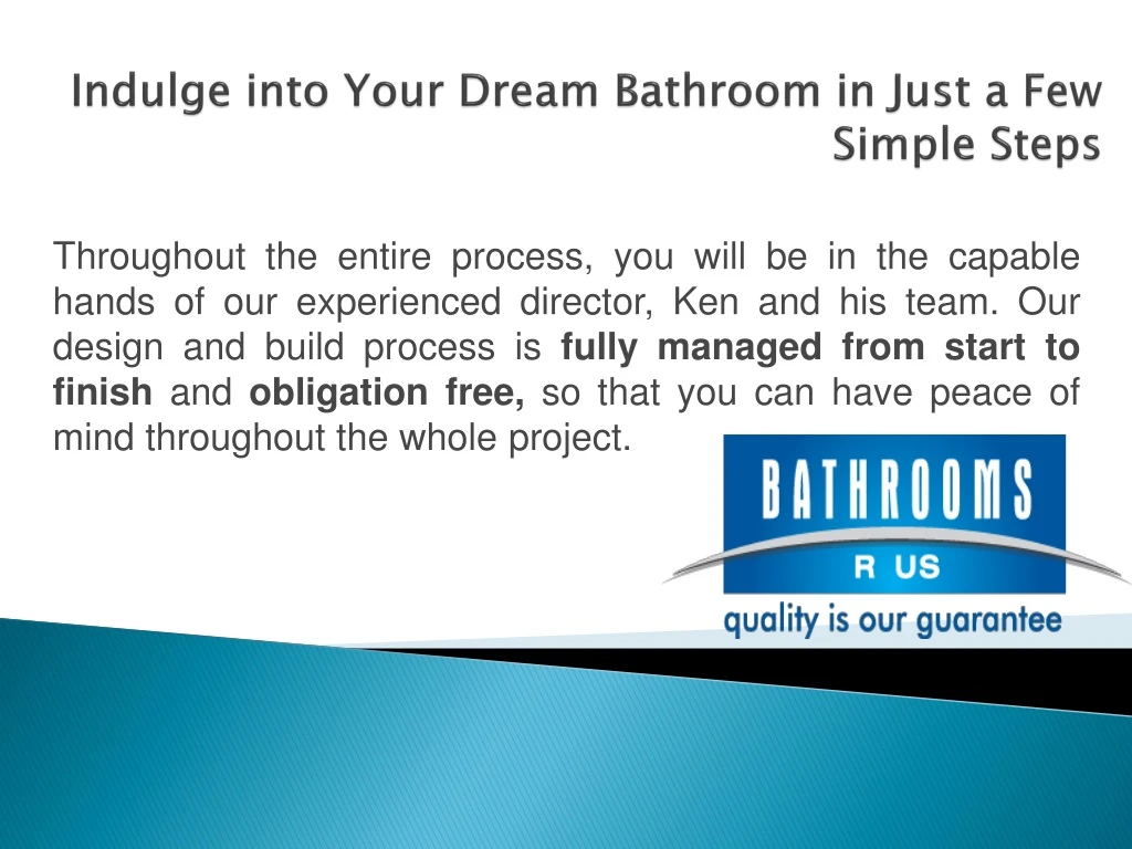 indulge into your dream bathroom in just a few simple steps