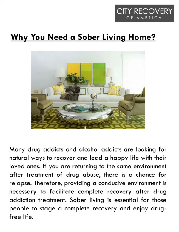 Why You Need a Sober Living Home?