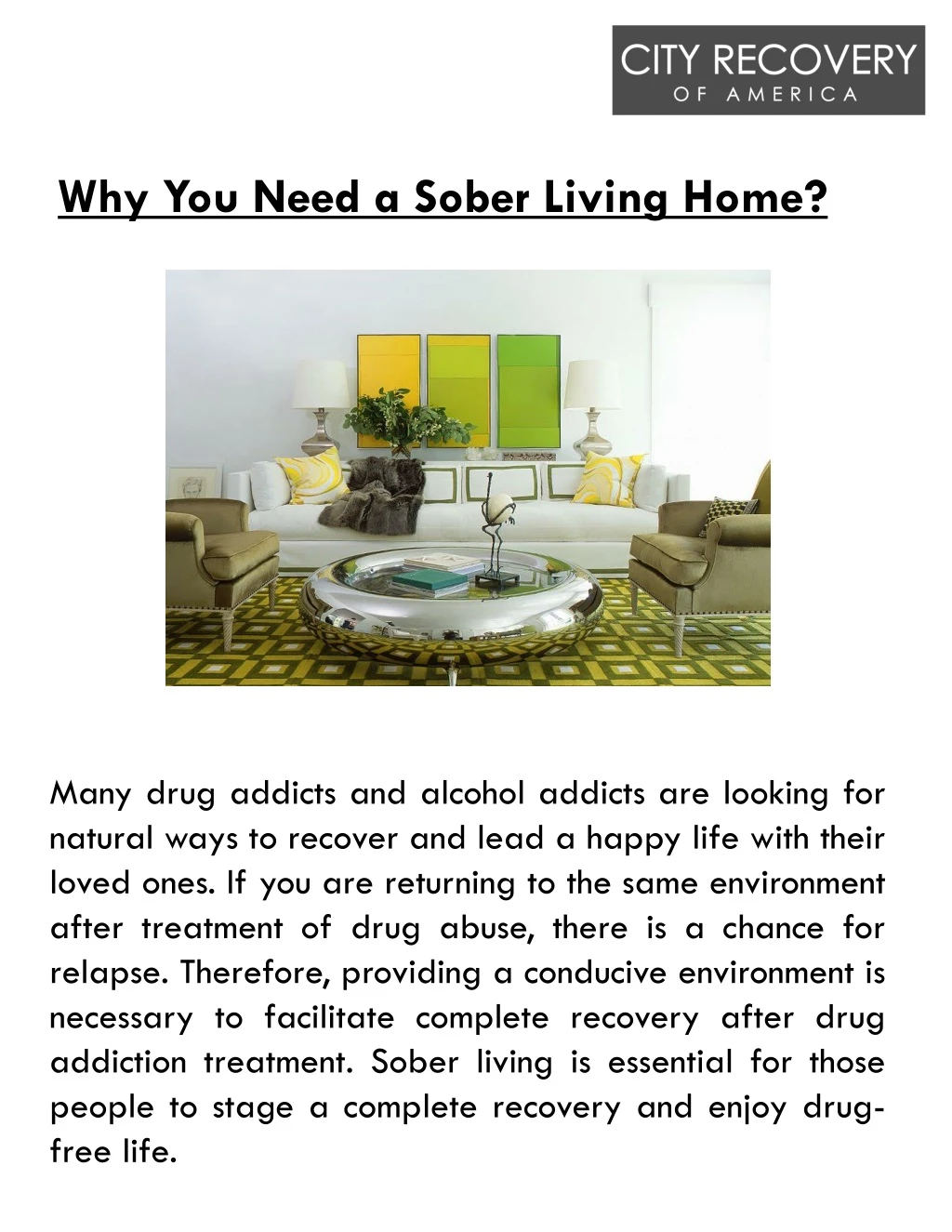 why you need a sober living home