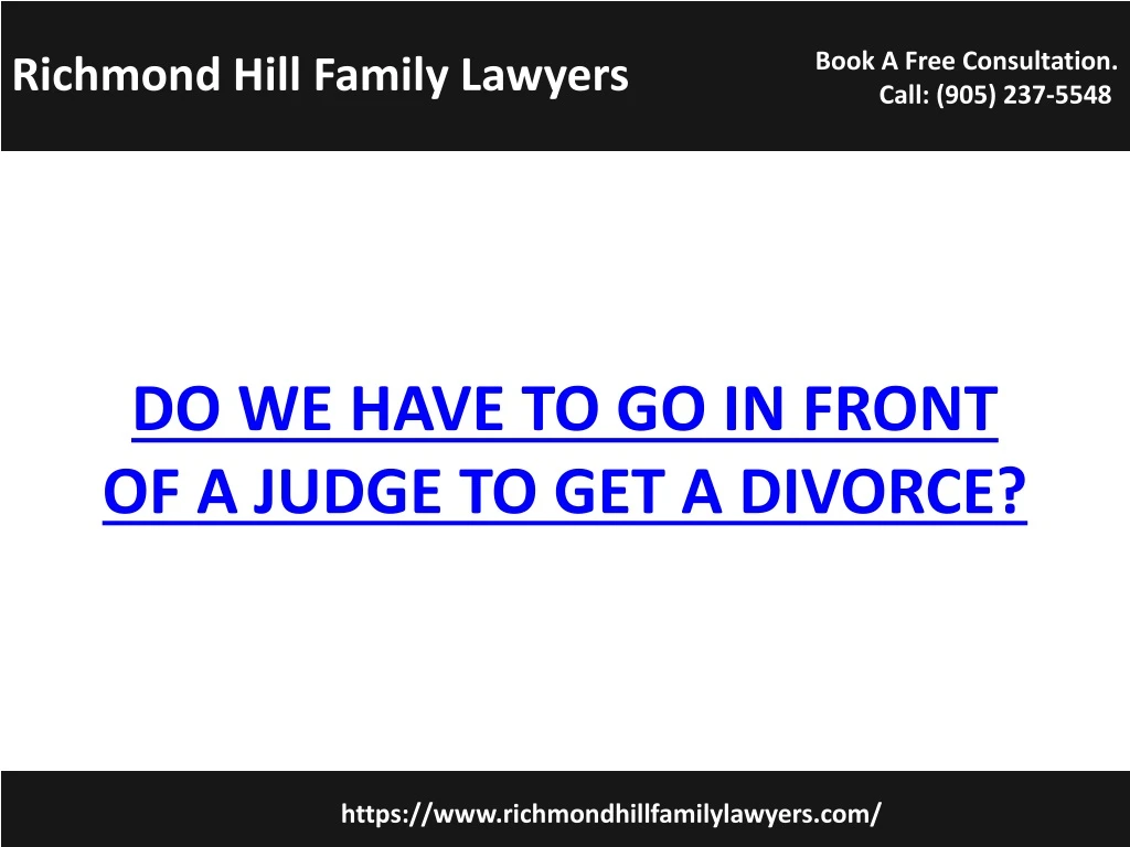 do we have to go in front of a judge to get a divorce