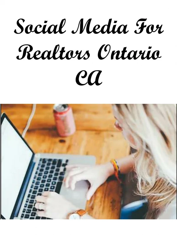 Social Media For Realtors Ontario CA