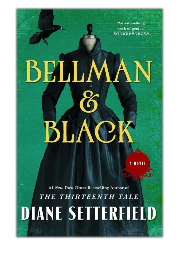 [PDF] Free Download Bellman & Black By Diane Setterfield