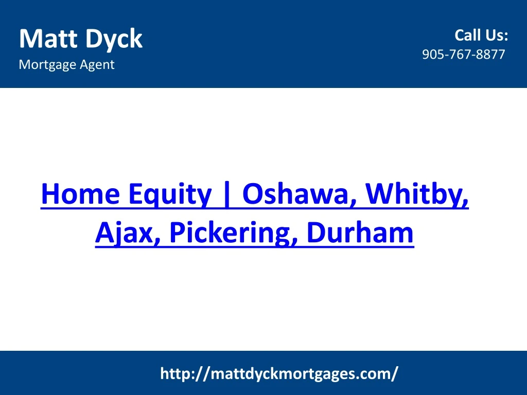 home equity oshawa whitby ajax pickering durham