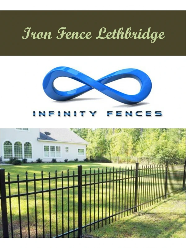 Iron Fence Lethbridge