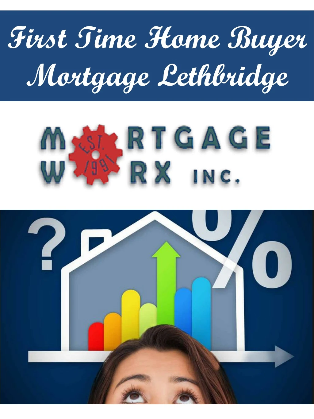 first time home buyer mortgage lethbridge