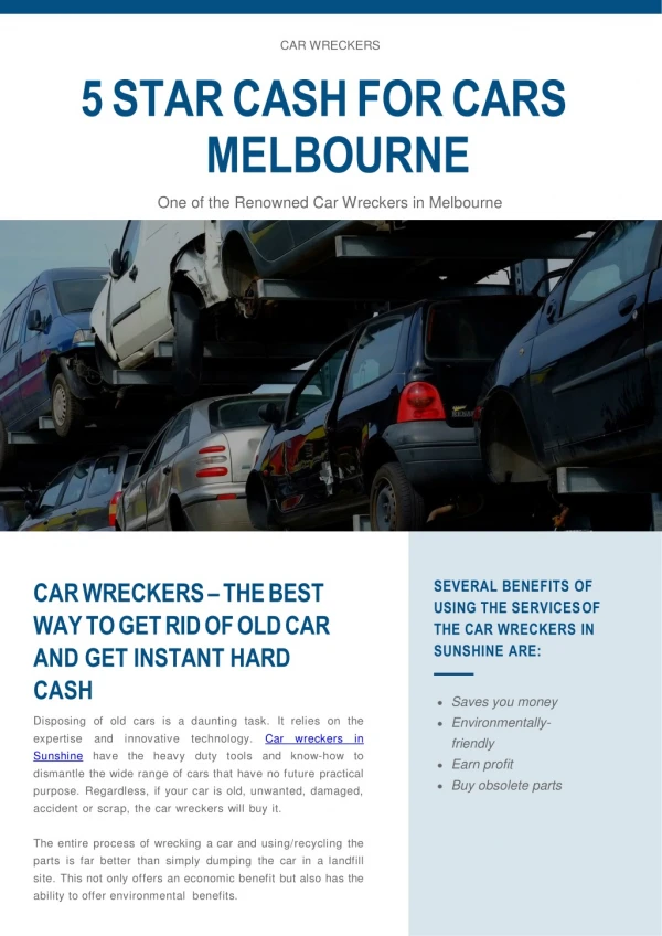 Car Wreckers – The Best Way to Get Rid Of Old Car and Get Instant Hard Cash