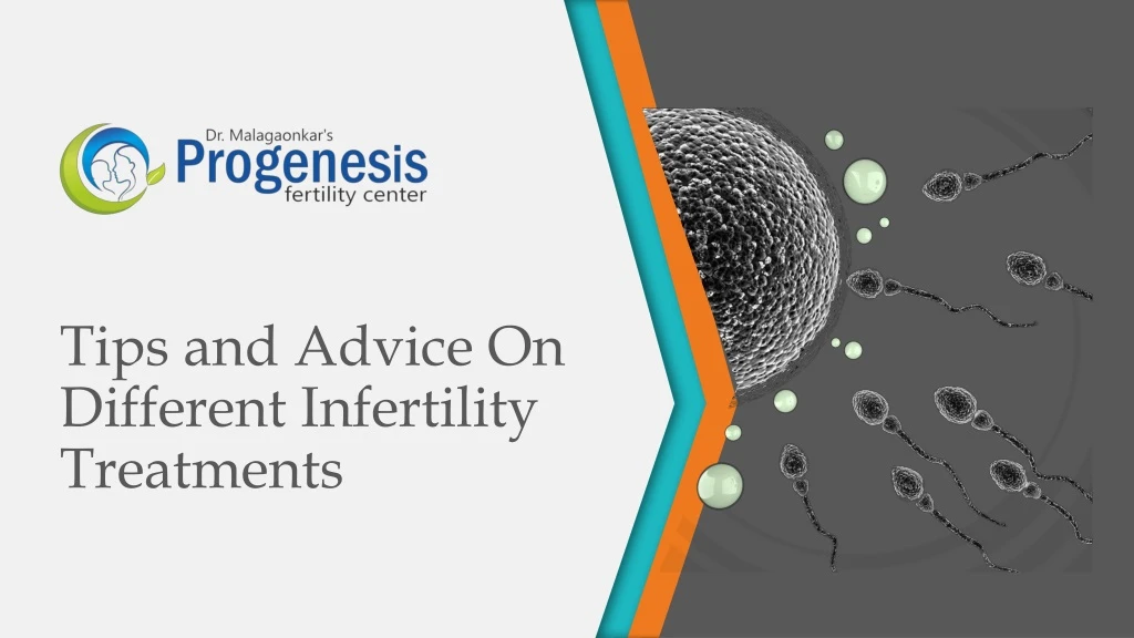 tips and advice on different infertility treatments
