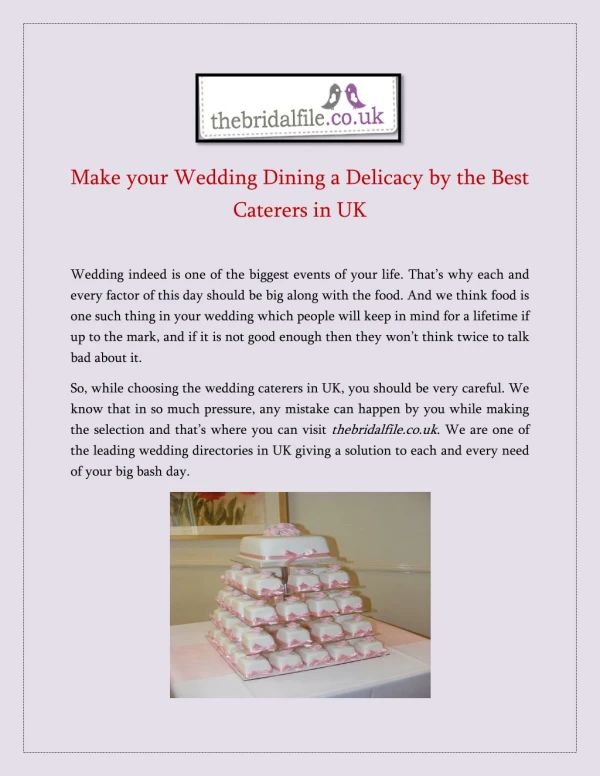 Make your Wedding Dining a Delicacy by the Best Caterers in UK
