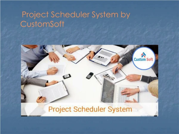 Project Scheduler System By Customsoft