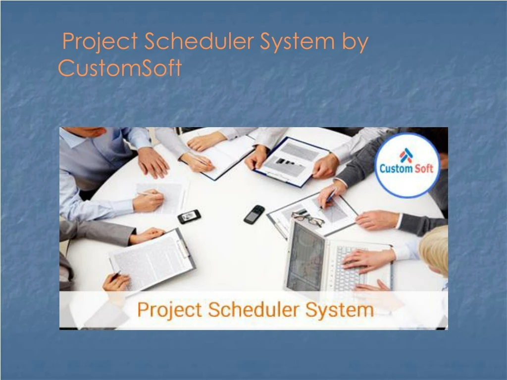 project scheduler system by customsoft