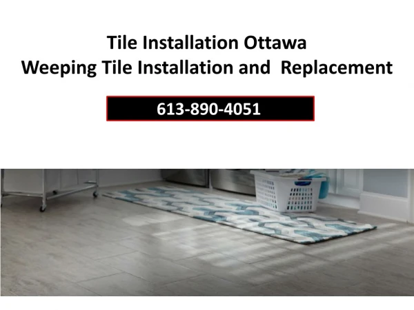 tile installation ottawa weeping tile