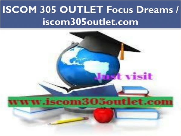 ISCOM 305 OUTLET Focus Dreams / iscom305outlet.com