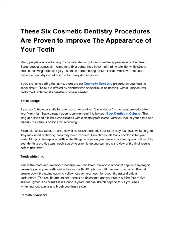 These Six Cosmetic Dentistry Procedures Are Proven to Improve The Appearance of Your Teeth