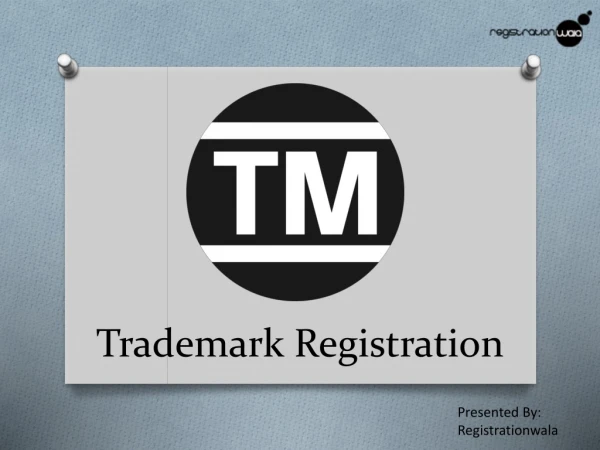 Trademark Registration in Delhi – Know the Complete Process
