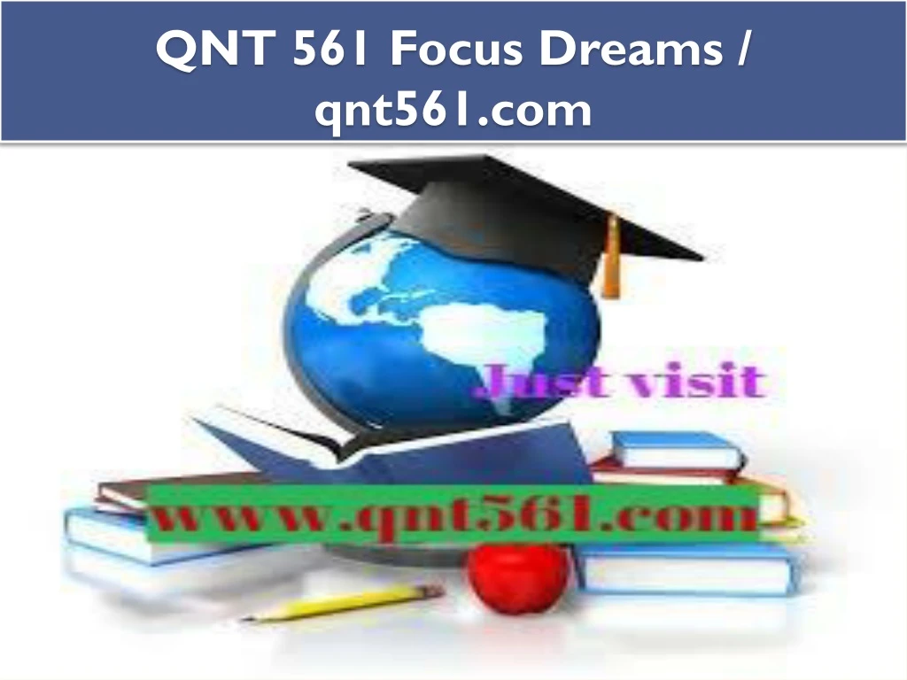 qnt 561 focus dreams qnt561 com
