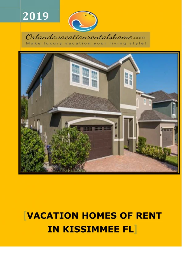 Vacation homes of rent in Kissimmee fl