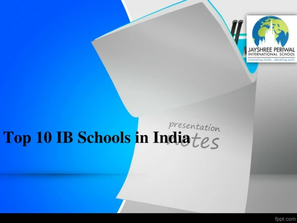Top 10 IB Schools in India - JPIS