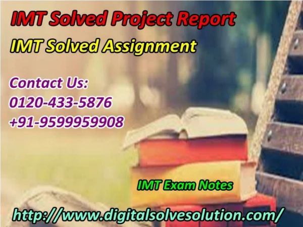 Getting some IMT solved assignment 0120-433-5876