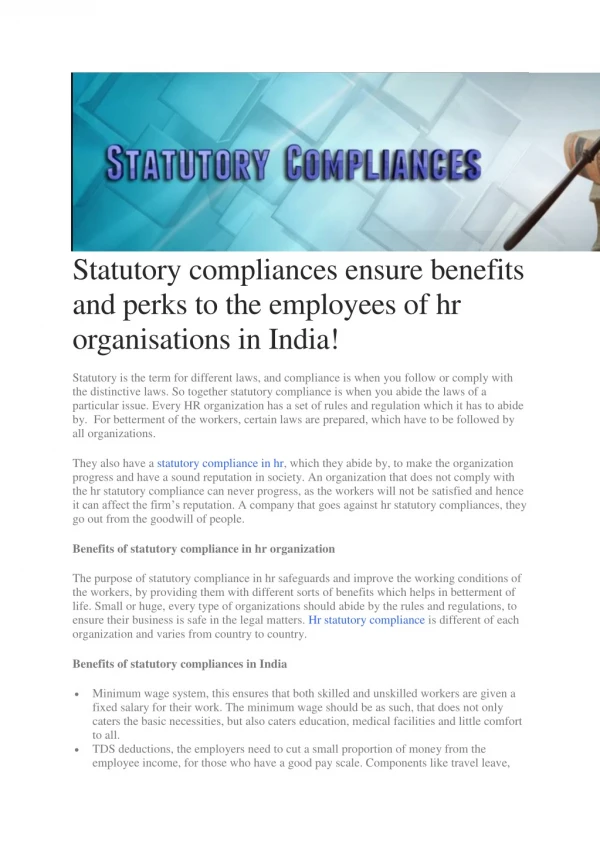 Statutory compliances ensure benefits and perks to the employees of hr organisations in India!