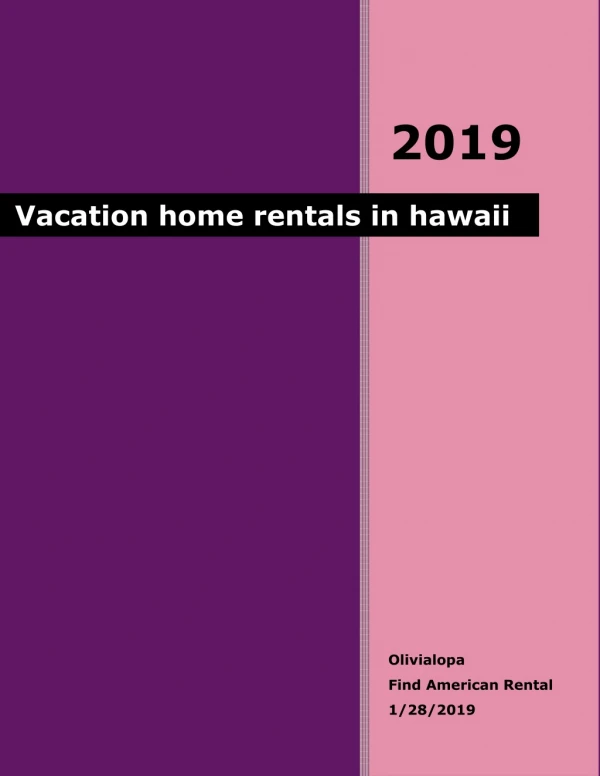 Vacation home rentals in hawaii