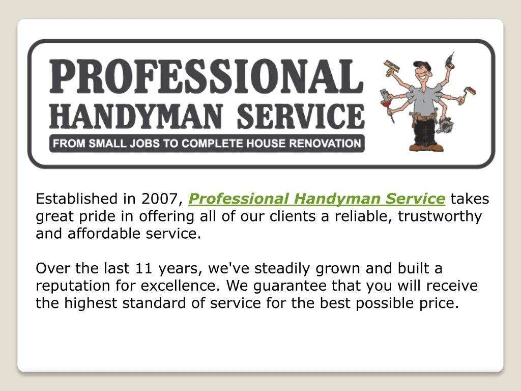established in 2007 professional handyman service