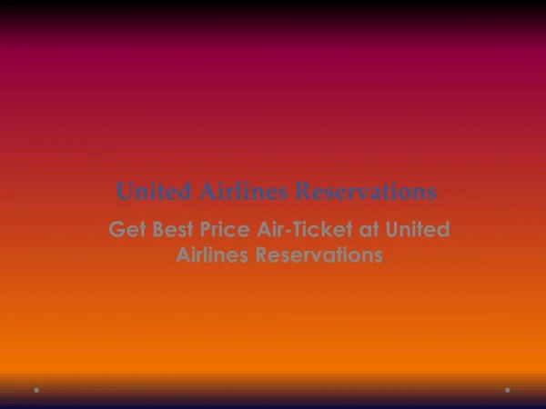 United Airlines Reservations Helpdesk Book Low-Price Flights