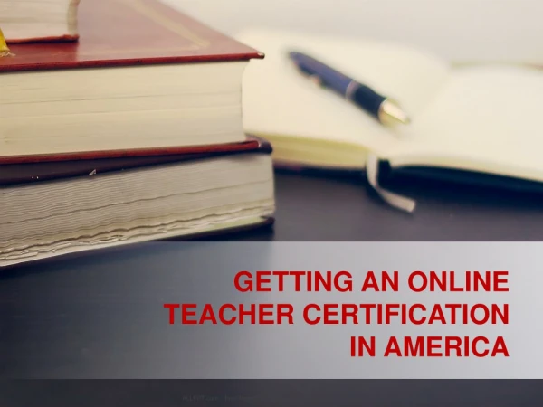 Online Teacher Certification in America