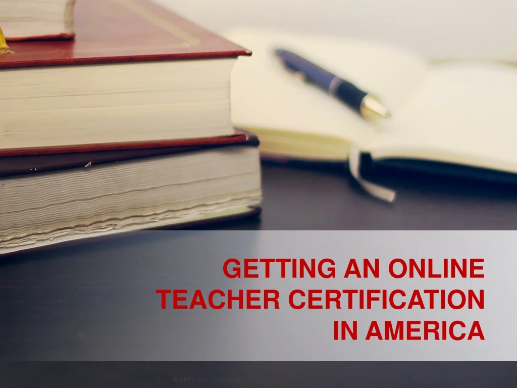 getting an online teacher certification in america