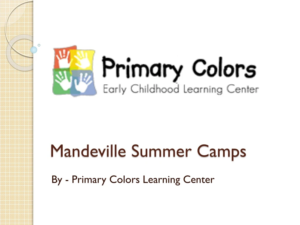 mandeville summer camps