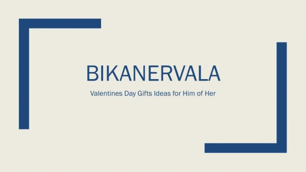 Bikanervala - Valentines Day Gifts Ideas 2019