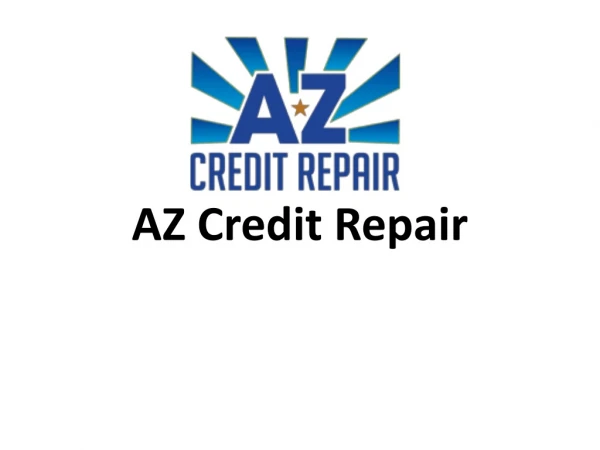 Important Facts about Mending Your Credit in Scottsdale AZ