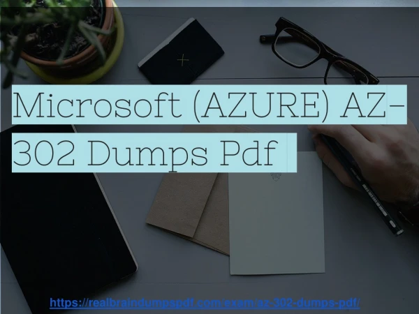 Latest And Updated (Feb-2019) | Microsoft {AZURE} AZ-302 Dumps Pdf