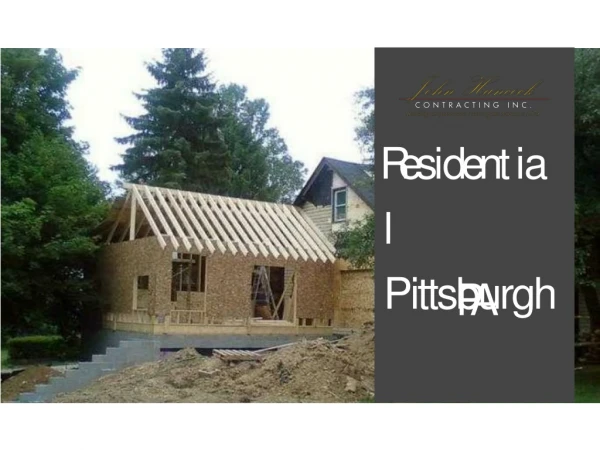 Best Residential Improvement in Pittsburgh PA