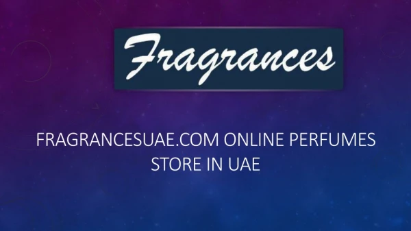 Perfume for Men’s, Perfume for Women’s Online