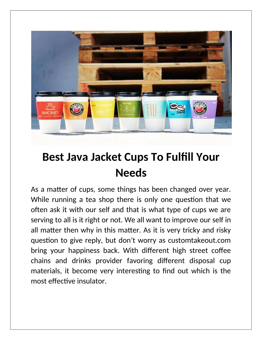 best java jacket cups to fulfill your needs