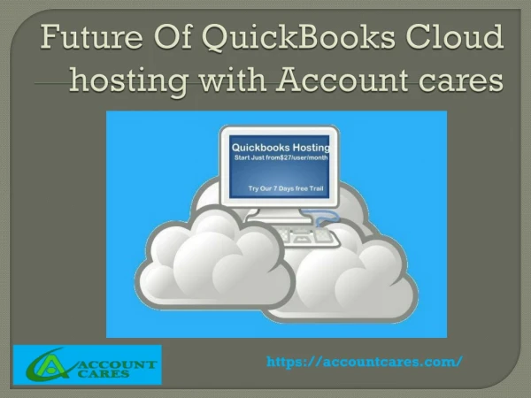 Future Of QuickBooks Hosting with Account cares services