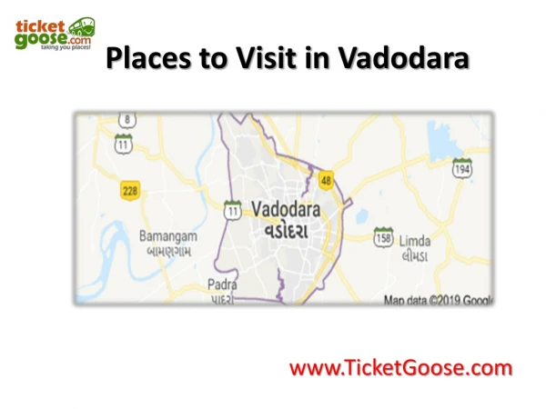 Best places to visit in Vadodara