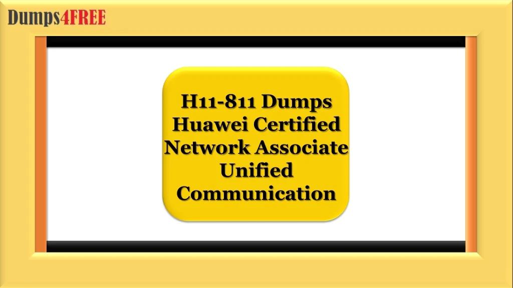 h11 811 dumps huawei certified network associate