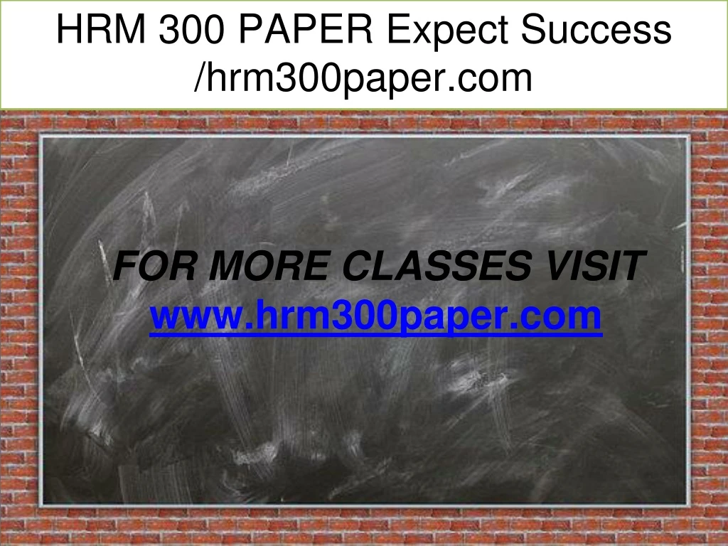 hrm 300 paper expect success hrm300paper com