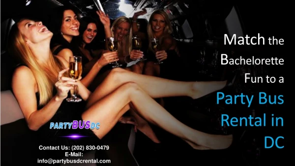 Match the Bachelorette Fun to a Party Bus Rental DC