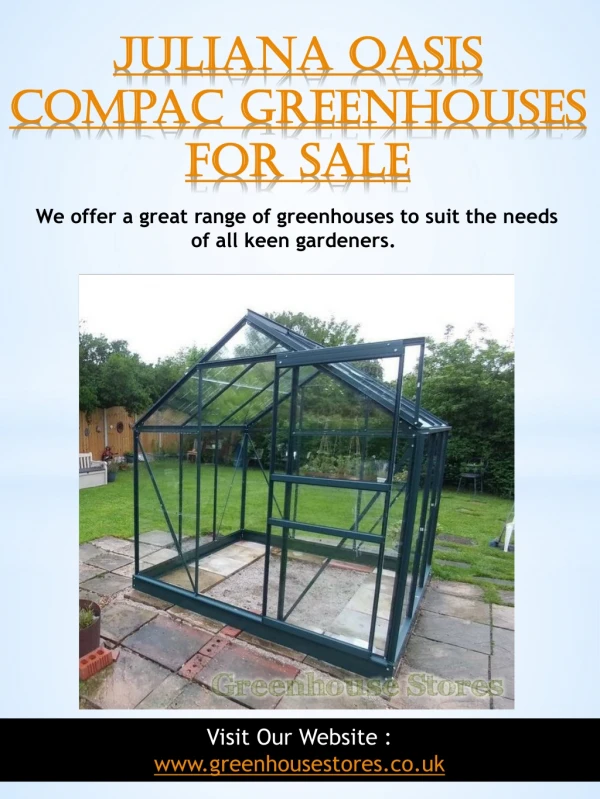 Juliana Oasis Compac Greenhouses For Sale