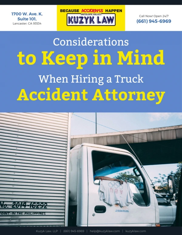 Considerations to Keep in Mind When Hiring a Truck Accident Attorney