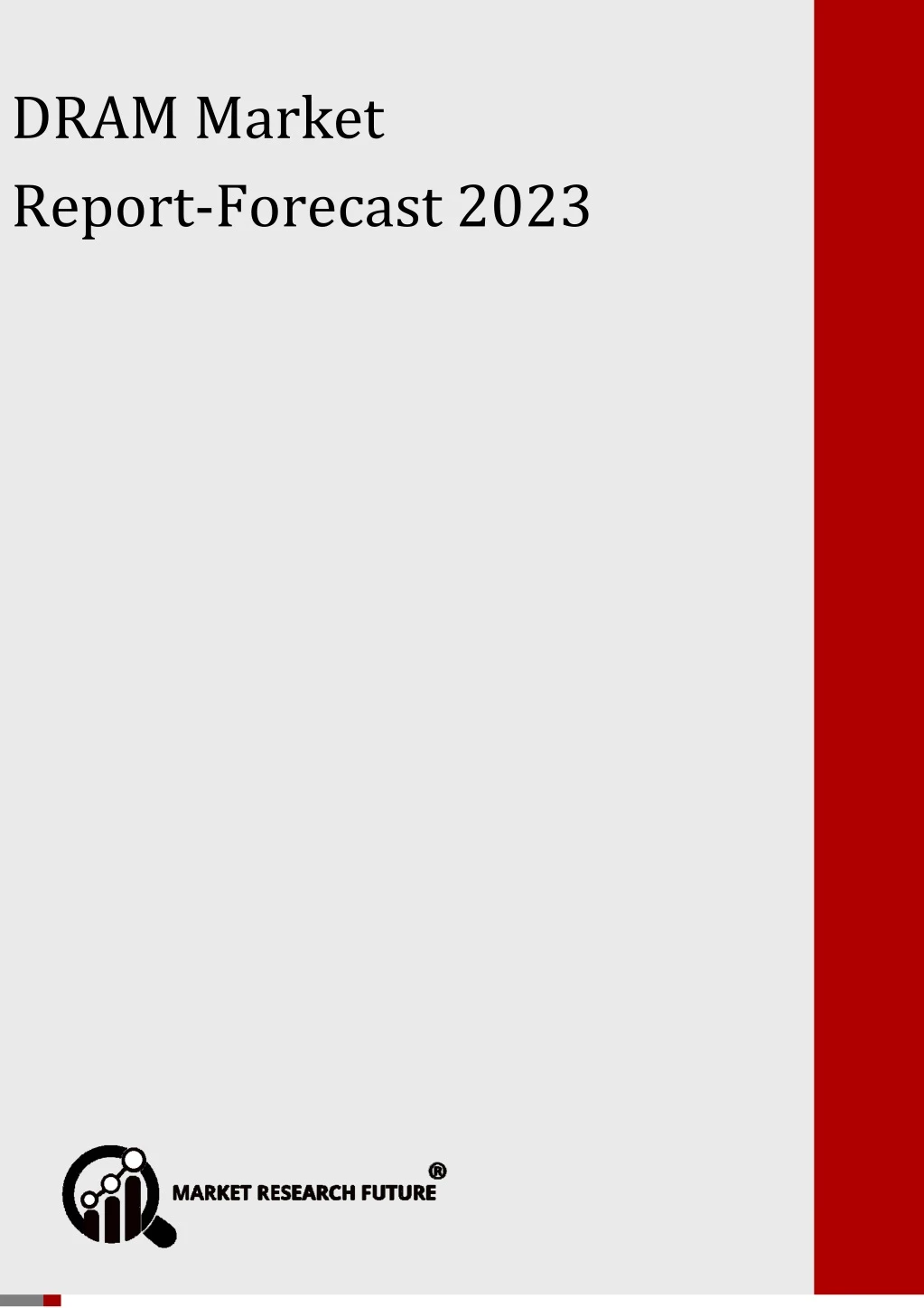 dram market forecast 2023 dram market report
