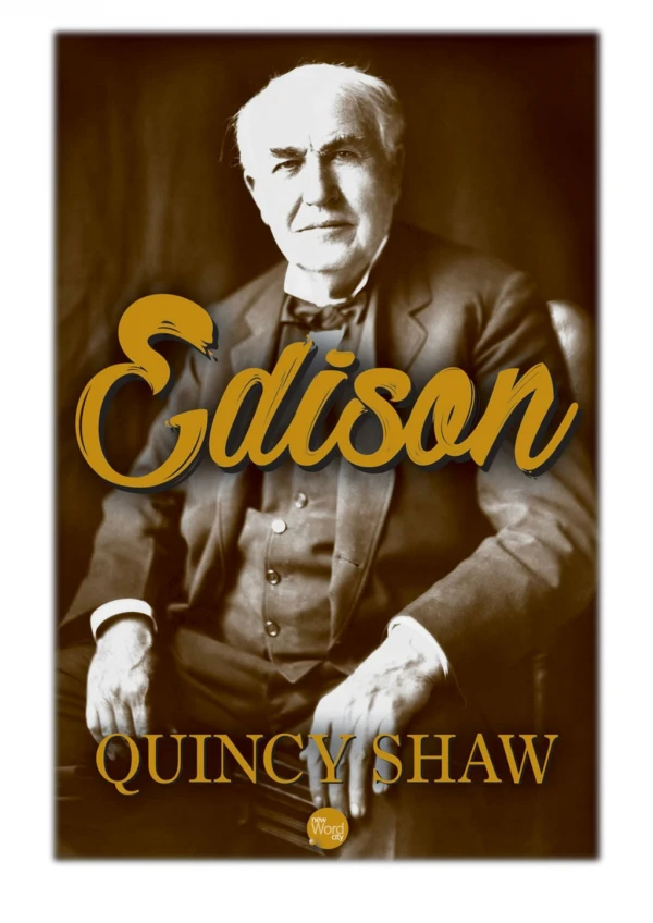 [PDF] Free Download Edison By Quincy Shaw