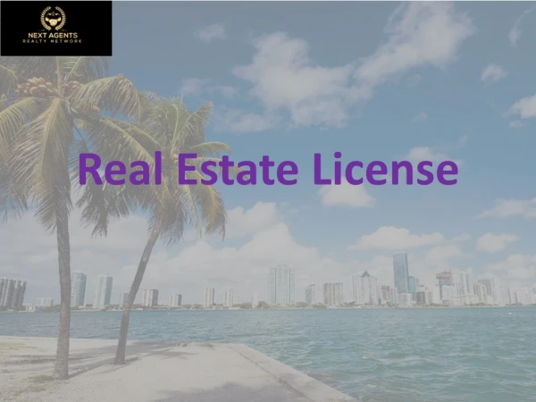 Real estate license