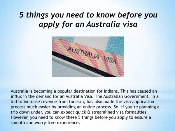 5 things you need to know before you apply for an Australia visa.