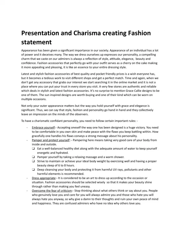 Presentation and Charisma creating Fashion statement