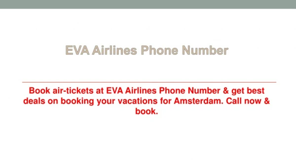 Best Tourist Destinations to Go Around In Amsterdam With Eva Airlines Phone Number