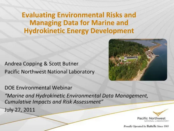 Evaluating Environmental Risks and Managing Data for Marine and Hydrokinetic Energy Development