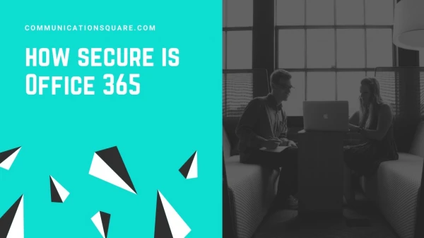Is Office 365 secure
